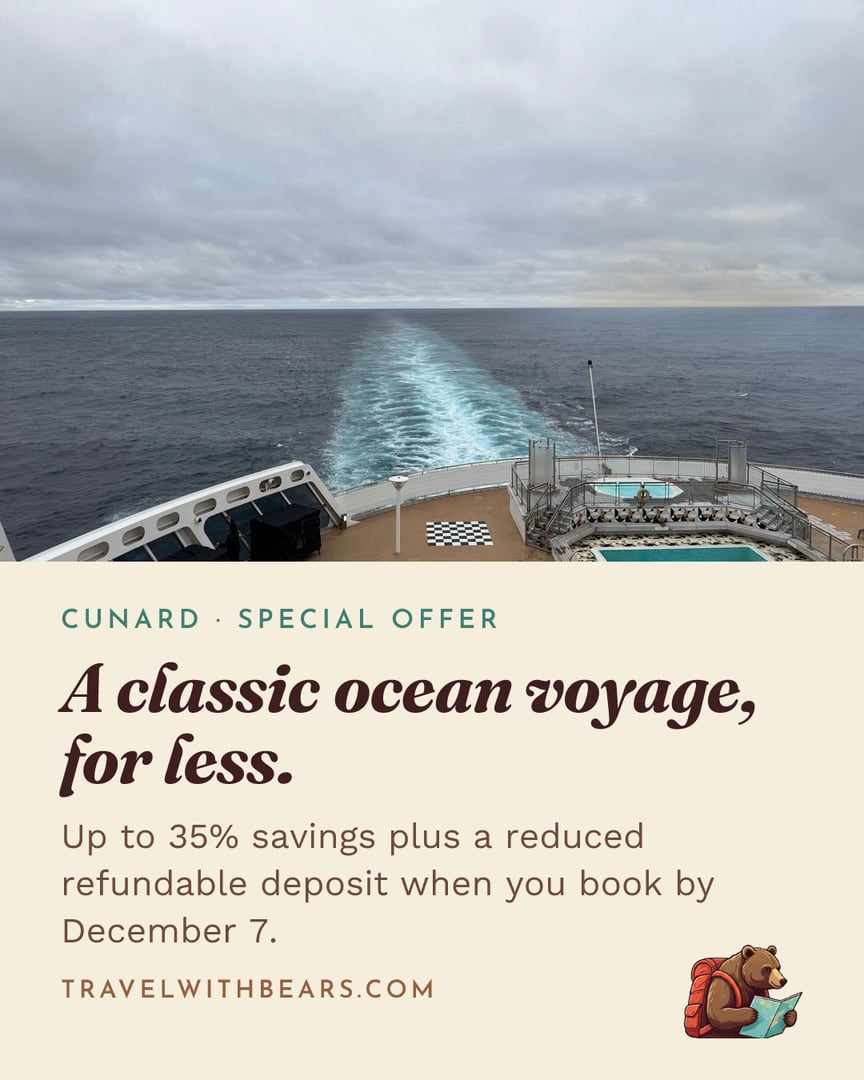 Cunard: up to 35% savings plus a reduced refundable deposit